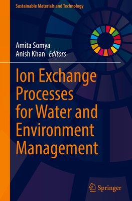 Ion Exchange Processes for Water and Environment Management