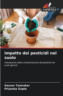 Impatto dei pesticidi nel suolo