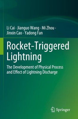 Rocket-Triggered Lightning