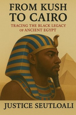 From Kush to Cairo