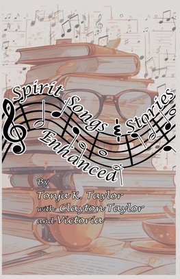 Spirit Songs & Stories Enhanced