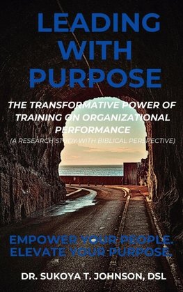 LEADING WITH PURPOSE