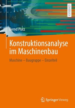 Konstruktionsanalyse im Maschinenbau