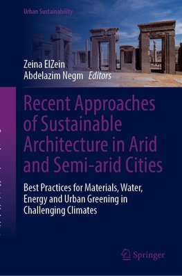 Recent Approaches of Sustainable Architecture in Arid and Semi-arid Cities