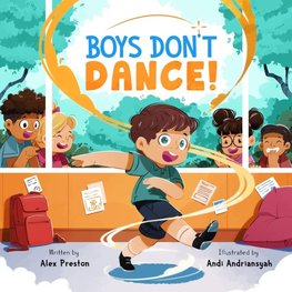 Boys Don't Dance!