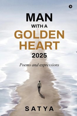 Man With a Golden Heart
