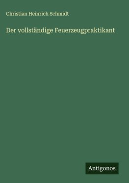 Der vollständige Feuerzeugpraktikant