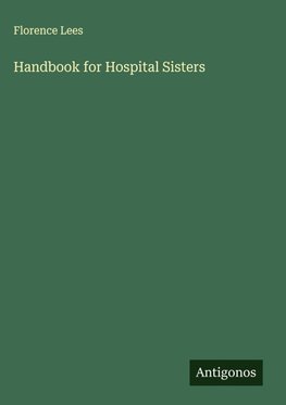 Handbook for Hospital Sisters