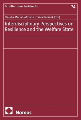 Interdisciplinary Perspectives on Resilience and the Welfare State