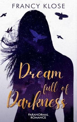 Dream full of Darkness