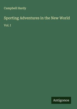 Sporting Adventures in the New World