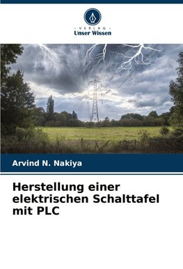 Herstellung einer elektrischen Schalttafel mit PLC