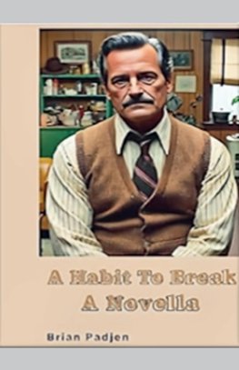 A Habit to Break