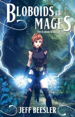 Bloboids Vs. Mages