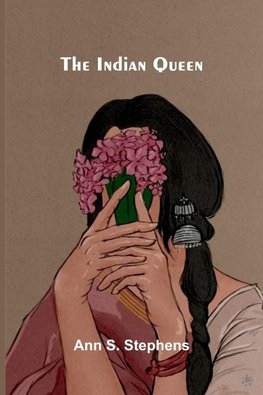 The Indian queen