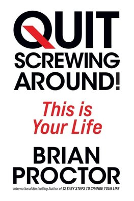 Quit Screwing Around