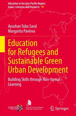 Education for Refugees and Sustainable Green Urban Development