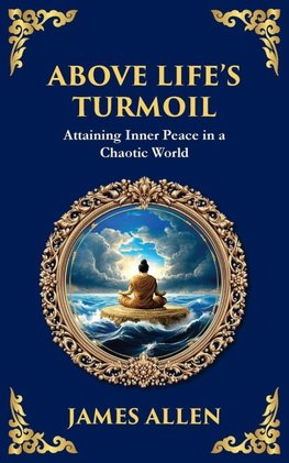 Above Life's Turmoil