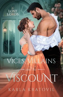 Vices, Villains and the Viscount