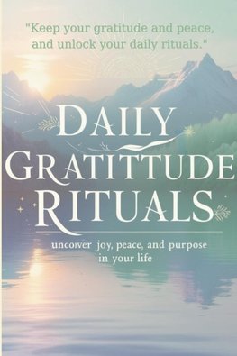 Daily Gratitude Rituals