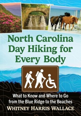 North Carolina Day Hiking for Every Body