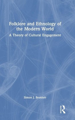 Folklore and Ethnology of the Modern World