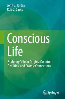 Conscious Life