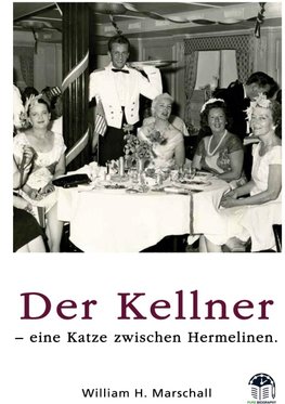 Der Kellner - Eine Katze zwischen Hermelinen