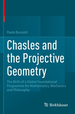 Chasles and the Projective Geometry