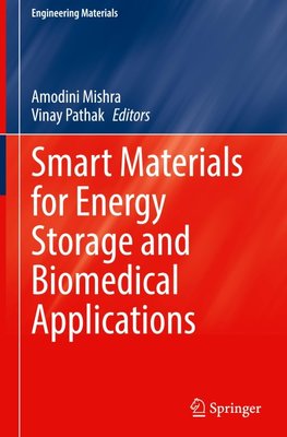 Smart Materials for Energy Storage and Biomedical Applications