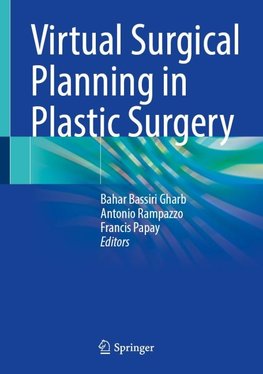 Virtual Surgical Planning in Plastic Surgery