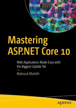 Mastering ASP.NET Core 10