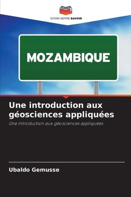 Une introduction aux géosciences appliquées