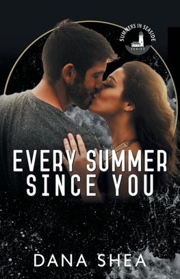 Every Summer Since You