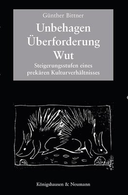 Unbehagen - Überforderung - Wut
