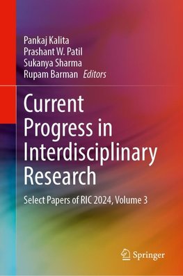 Current Progress in Interdisciplinary Research