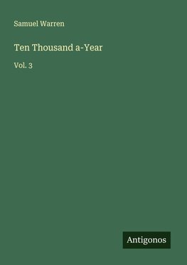 Ten Thousand a-Year