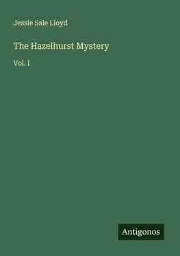 The Hazelhurst Mystery