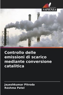 Controllo delle emissioni di scarico mediante conversione catalitica
