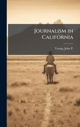 Journalism in California