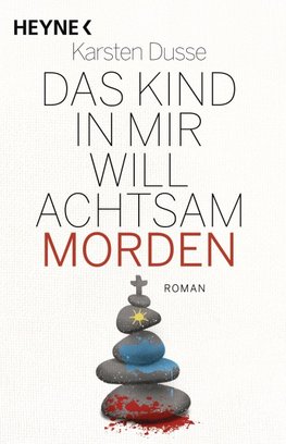 Das Kind in mir will achtsam morden