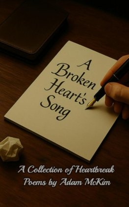 A Broken Heart's Song