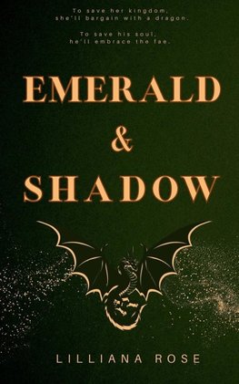Emerald & Shadow