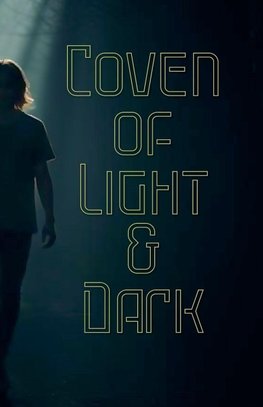 Coven of light and dark