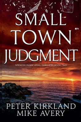 Small Town Judgment