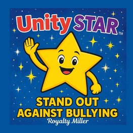 Unity Star Stand Up Against Bullying