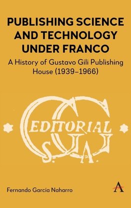 Publishing Science and Technology Under Franco