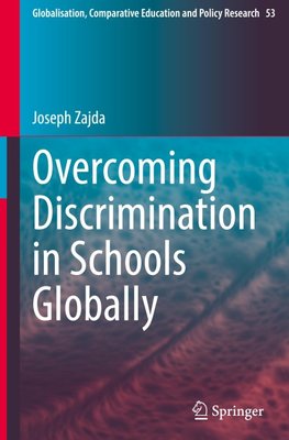 Overcoming Discrimination in Schools Globally