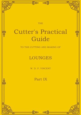 The Cutter's Practical Guide, Part 9