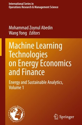 Machine Learning Technologies on Energy Economics and Finance